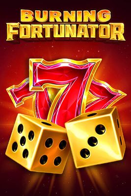 Burning Fortunator
